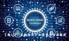 了解BTF1：区块链新兴加密货币全面解析