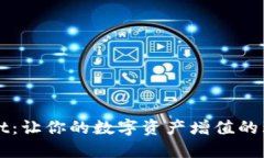 TPWallet：让你的数字资产增值的理财工具