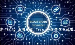 根据我的知识更新到2023年10月，TPWallet 是一款兼